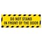 Signmission Do Not Stand In Front Of The Door 18in Non-Slip Floor Marker, 16" x 16", FD-2-R-16-99853 FD-2-R-16-99853 - alternate 1
